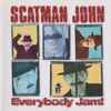 Scatman John - Everybody Jam!