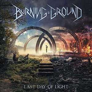 télécharger l'album Burning Ground - Last Day Of Light