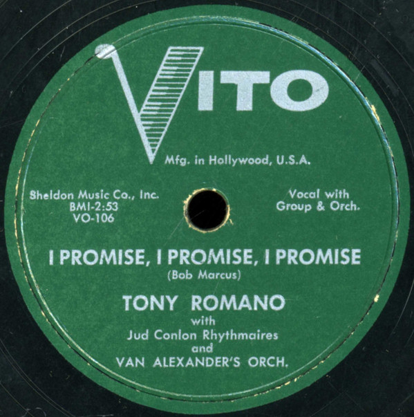 baixar álbum Tony Romano , With The Jud Conlon Rhythmaires , And Van Alexander's Orchestra - Goombye Goomba I Promise I Promise I Promise