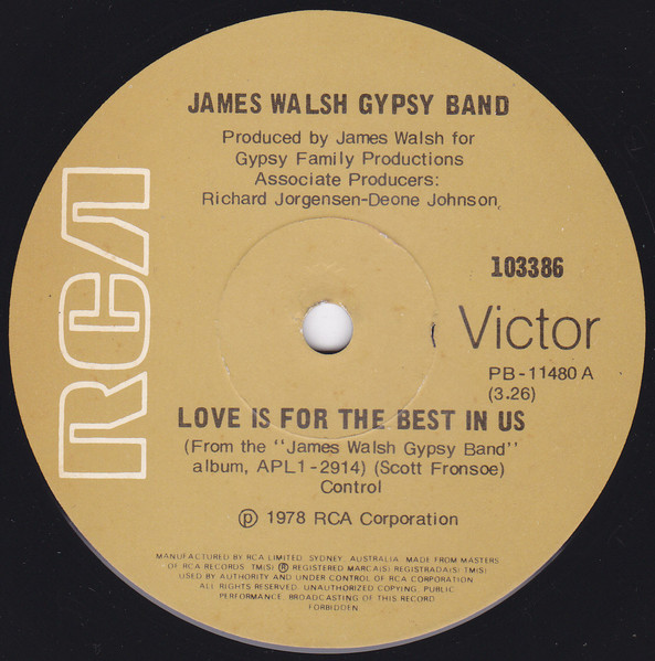James Walsh Gypsy Band – Love Is For The Best In Us / Don't Look 