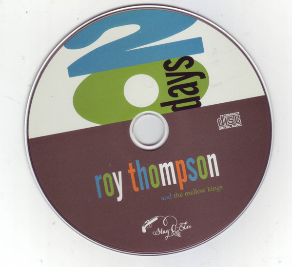 ladda ner album Roy Thompson & The Mellow Kings - 20 Days