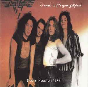 Van Halen – I Want To F**k Your Girlfriend (1995, CD) - Discogs