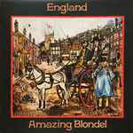 Amazing Blondel – England (Gatefold, Vinyl) - Discogs