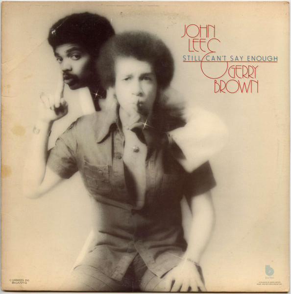 John Lee & Gerry Brown – Still Can't Say Enough (1976, Vinyl