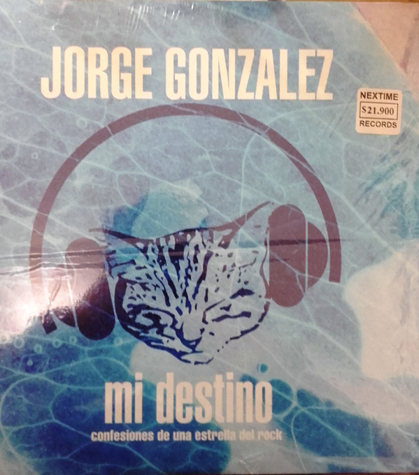 last ned album Jorge Gonzalez - Mi Destino Confesiones De Una Estrella De Rock
