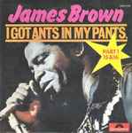 Cover of I Got Ants In My Pants (Part 1, 15 & 16), 1973, Vinyl