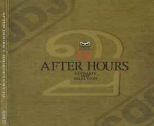 After Hours 2 - Ultimate Deep Selection - Various
