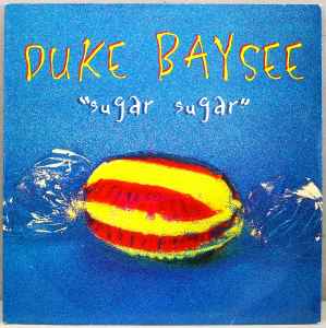 Duke Baysee - Sugar Sugar album cover