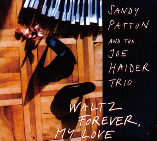 Sandy Patton And The Joe Haider Trio – Waltz Forever