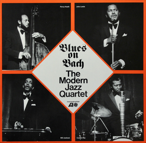 The Modern Jazz Quartet – Blues On Bach (1974, Vinyl) - Discogs