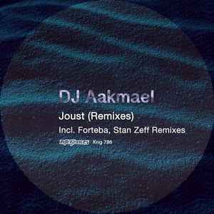 DJ Aakmael - Joust (Remixes) album cover
