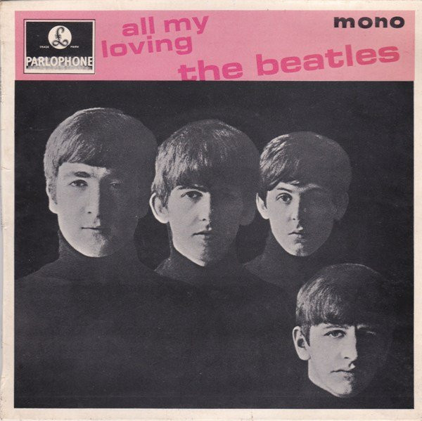 The Beatles – All My Loving (1981, Vinyl) - Discogs