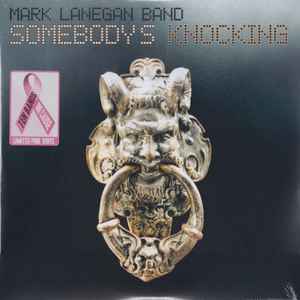 Mark Lanegan Band - Somebody's Knocking album cover