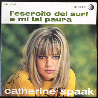 Catherine Spaak–L'Esercito Del Surf イタリア