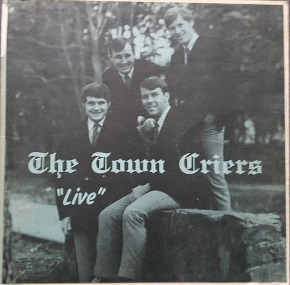 lataa albumi The Town Criers - Live