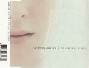 Svenson & Gielen - The Beauty Of Silence album cover