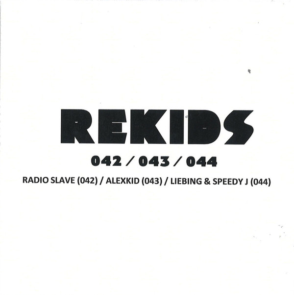 last ned album Download Various - Rekids 042 043 044 album