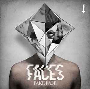 Fake Face - FACES album cover