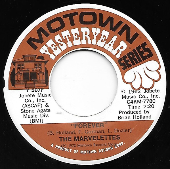 The Marvelettes – Locking Up My Heart / Forever