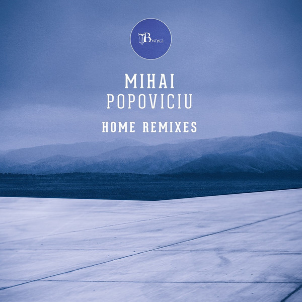 baixar álbum Mihai Popoviciu - Home Remixes