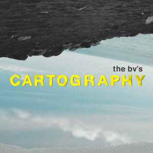 The BV's - Cartography