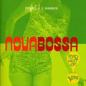 Nova Bossa: Red Hot On (1996, CD) - Discogs
