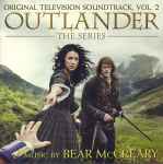 Outlander: The Series: Original Television Soundtrack, Vol. 2 / Soundtrack