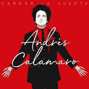 Andrés Calamaro - Cargar La Suerte album cover