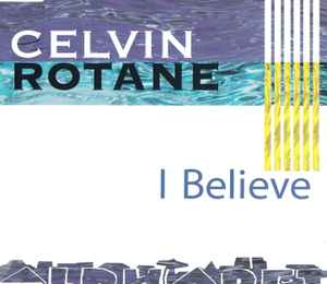 Celvin Rotane - I Believe album cover
