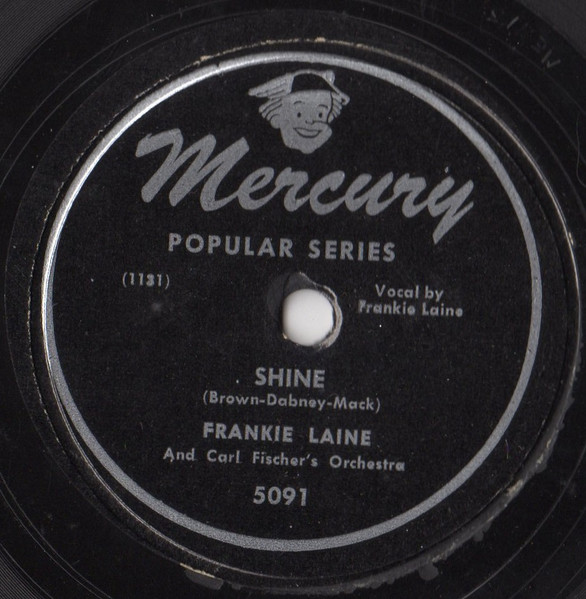 Frankie Laine – Shine / We'll Be Together Again (1947, Vinyl