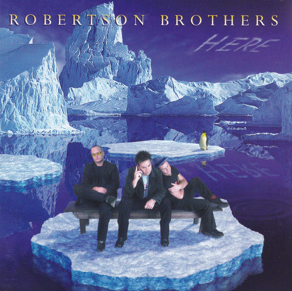 The Robertson Brothers – Here (2002, CD) - Discogs