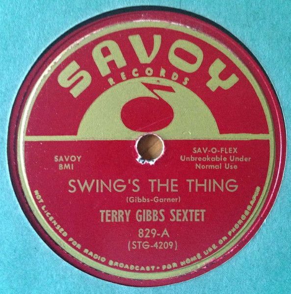 Terry Gibbs Sextet – Swing's The Thing / Begin The Beguine (1951