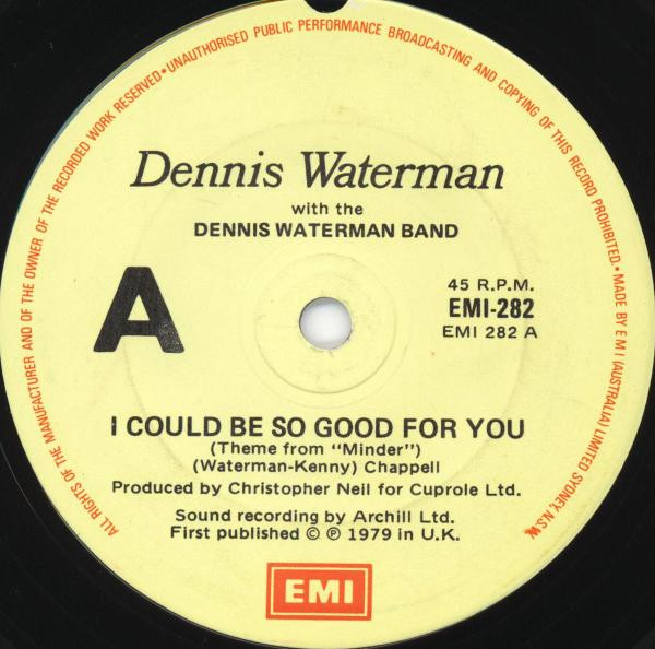 Dennis Waterman With The Dennis Waterman Band – I Could Be So Good