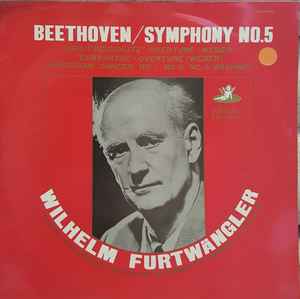 Wilhelm Furtwängler – Beethoven / Symphony No. 5 (Vinyl) - Discogs