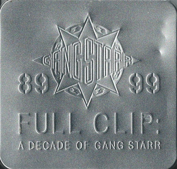 Gang Starr – Full Clip: A Decade Of Gang Starr (1999, Square Tin Case, CD)  - Discogs