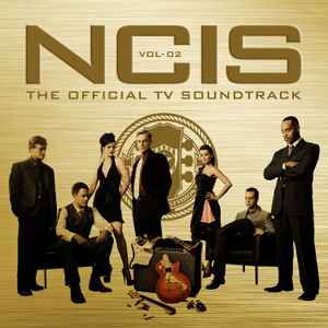 NCIS: The Official TV Soundtrack Vol. 02 - Various