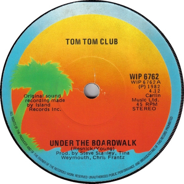 Tom Tom Club - Under The Boardwalk | Releases | Discogs