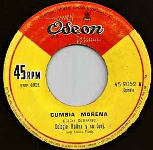 Eulogio Molina Y Su Conj. – Cumbia Morena / Me Voy Al Amanecer (1964,  Vinyl) - Discogs