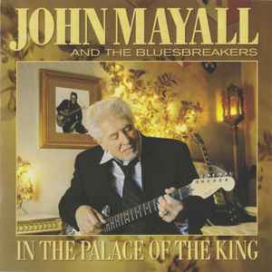 John Mayall & The Bluesbreakers - In The Palace Of The King album cover