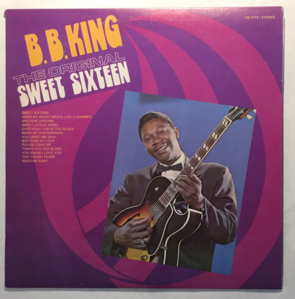 B.B. King – The Original Sweet Sixteen (Vinyl) - Discogs
