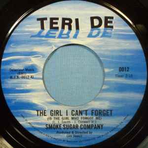 Smoked Sugar - The Girl I Can't Forget (Is The Girl Who Forgot Me) album cover