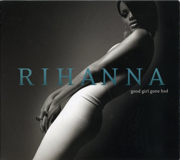 Rihanna - Good Girl Gone Bad | Def Jam Recordings (B000896802) - main