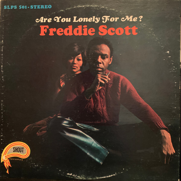 descargar álbum Freddie Scott - Are You Lonely For Me