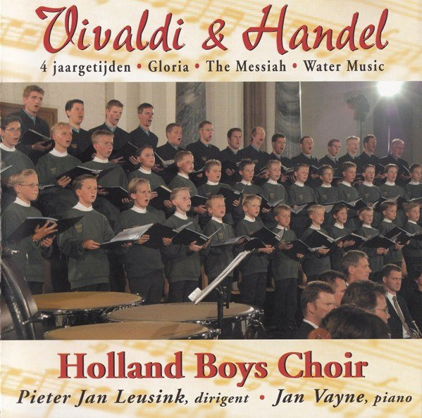 Album herunterladen Holland Boys Choir - Vivaldi Handel