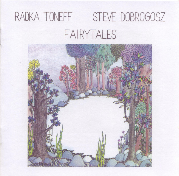 Radka Toneff / Steve Dobrogosz - Fairytales | Releases | Discogs