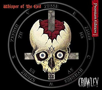 Crowley – Whisper Of The Evil + The Scream of Death (2023, Vinyl 