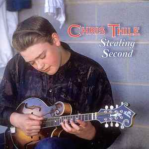 Stealing Second - Chris Thile