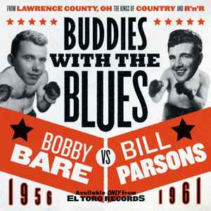 Bobby Bare - Buddies With The Blues  1956-1961 album cover