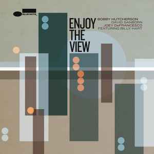 Bobby Hutcherson - Enjoy The View album cover
