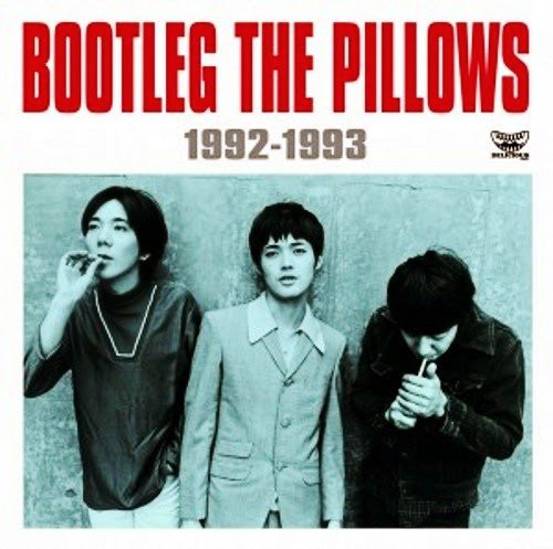 The Pillows – Bootleg The Pillows 1992-1993 (2014, CD) - Discogs